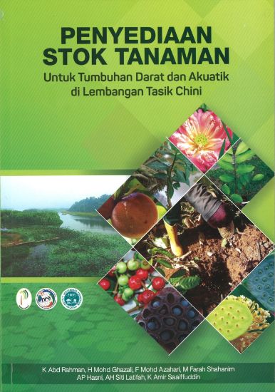 Picture of Penyediaan stok tanaman - untuk tumbuhan darat dan akuatik di lembangan Tasik Chini