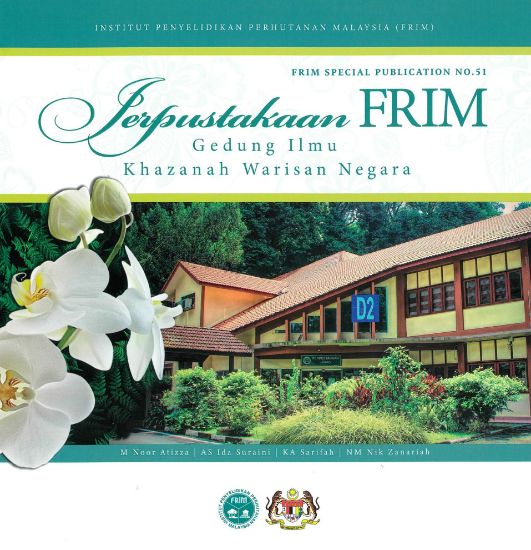 Picture of Perpustakaan FRIM : gedung ilmu khazanah warisan negara