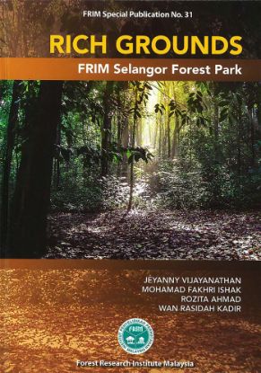 Picture of Rich Grounds FRIM Selangor Forest Park