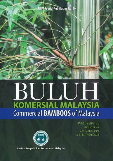 Picture of Buluh Komersial Malaysia: Commercial Bamboos of Malaysia