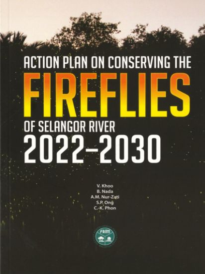 Picture of Action Plan on Conserving the Fireflies of Selangor River 2022-2030