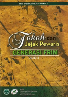 Picture of Tokoh dan Jejak Pewaris Generasi FRIM
