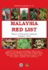 Picture of Malaysia Red List: Plants of Peninsular Malaysia, Vol. 1