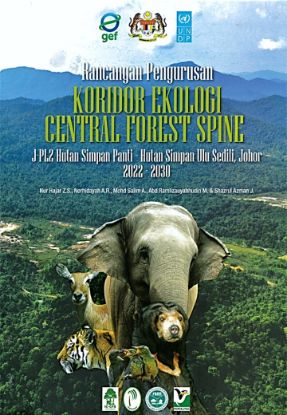 Picture of Rancangan Pengurusan Koridor Ekologi Central Forest Spine J-PL2 Hutan Simpan Panti – Hutan Simpan Ulu Sedili, Johor 2022 – 2030 [NOT FOR SALE]
