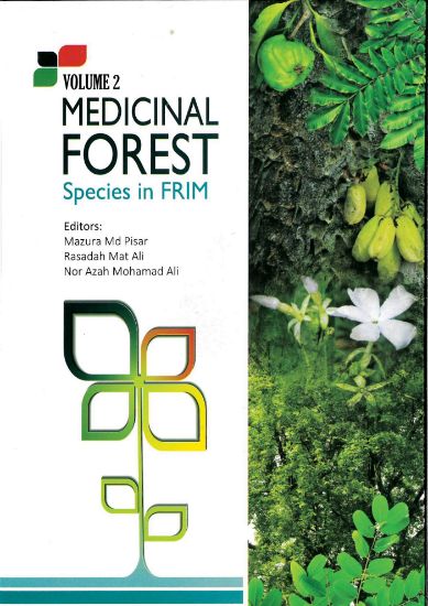 Picture of Medicinal Forest Species in FRIM Volume 2