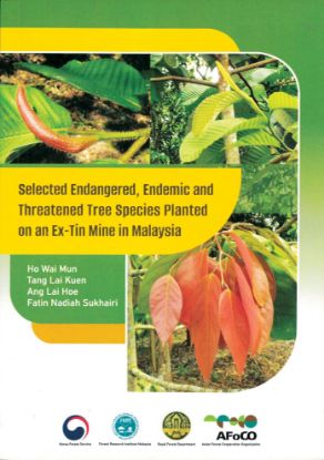Picture of Selected Endangered, Endemic and Threatened Tree Species Planted on an Ex-Tin Mine in Malaysia [NOT FOR SALE]