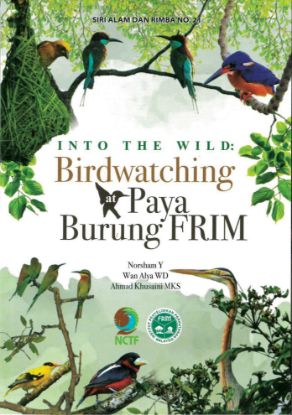 Picture of Into The Wild: Birdwatching at Paya Burung FRIM 