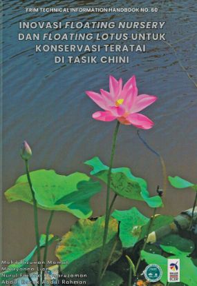 Picture of Inovasi Floating Nursery dan Floating Lotus untuk Konservasi Teratai di Tasik Chini [NOT FOR SALE]