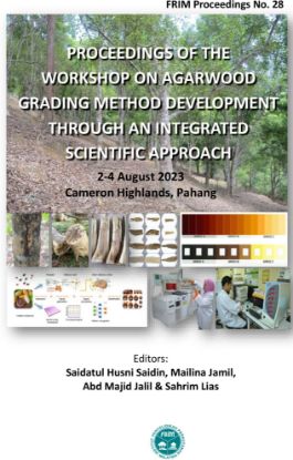Picture of Proceedings of The Workshop On Agarwood Grading Method Development Through an Integrated Scientific Approach 