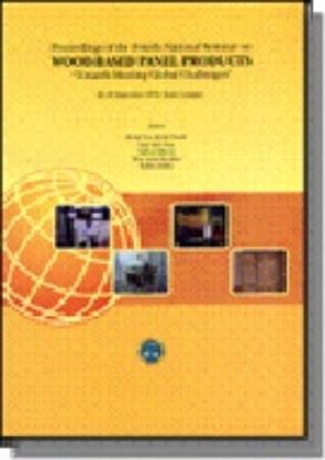 Picture of Proceedings of the Fourth National Seminar on Wood-Based Panel Products “Towards Meeting Global Challenges”.