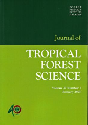 Picture of Journal of Tropical Forest Science Volume 37 Number 1, January 2025