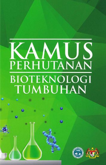 Picture of KAMUS PERHUTANAN: Bioteknologi Tumbuhan 