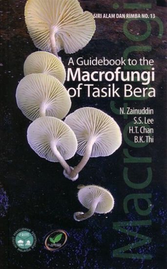 Picture of A Guidebook to the Macrofungi of Tasik Bera