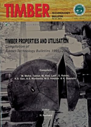 Picture of Timber Properties and Utilisation Compilation of Timber Technology Bulletin 1995-2015