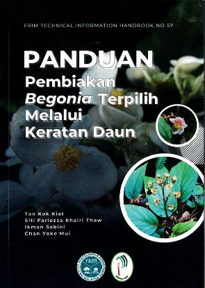 Picture of Panduan Pembiakan Begonia Terpilih Melalui Keratan Daun