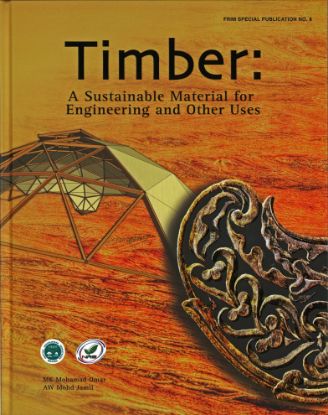 Picture of Timber: A Sustainable Material for Engineering and Other Uses