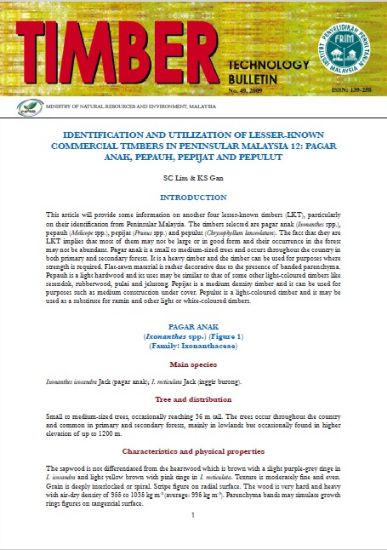 Picture of Identification And Utilization Of Lesser-Known Commercial Timbers In Peninsular Malaysia 12: Pagar Anak, Pepauh, Pepijat And Pepulut