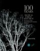 Picture of 100 Years of Tropical Forest Research: The Story of the Forest Research Institute Malaysia