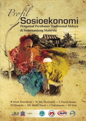 Picture of Profil Sosioekonomi - Pengamal Perubatan Tradisional Melayu di Semenanjung Malaysia