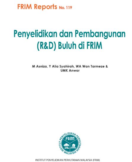 Picture of Penyelidikan dan Pembangunan (R&D) Buluh di FRIM