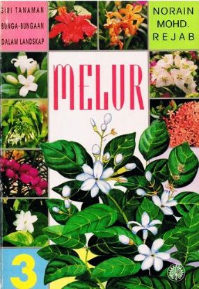 Picture of Siri Tanaman Bunga-Bungaan dalam Landskap : Melur