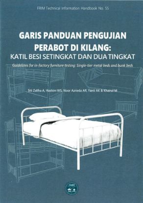 Picture of Garis Panduan Pengujian Perabot di Kilang: Katil Besi Setingkat dan Dua Tingkat