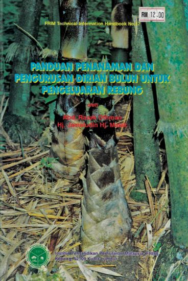 Picture of Panduan Penanaman dan Pengurusan Dirian Buluh Untuk Pengeluaran Rebung