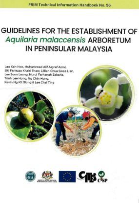 Picture of Guidelines for the Best Establishment of Aquilaria malaccensis Arboretum in Peninsular Malaysia