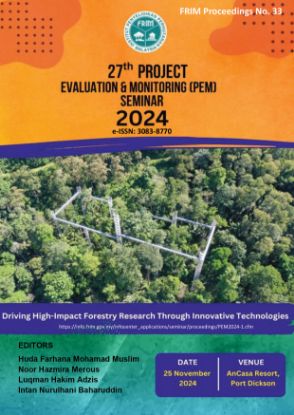 Picture of Proceedings of the 27th Project Evaluation and Monitoring (PEM) Seminar 2024 : Driving High-impact Forestry Research Through Innovation Technologies