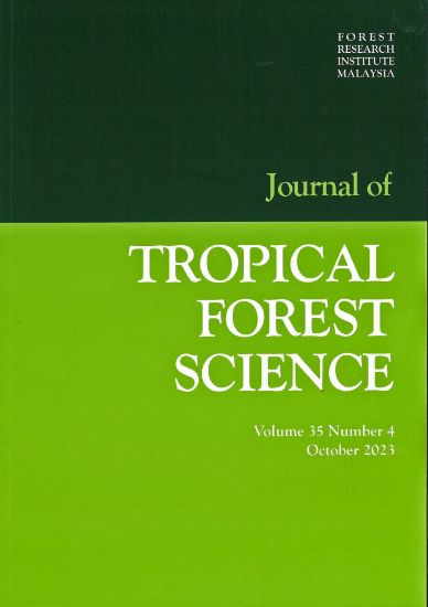 Picture of Journal of Tropical Forest Science, Volume 35(4), October 2023