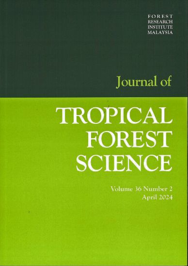 Picture of Journal of Tropical Forest Science, Volume 36(2), April 2022